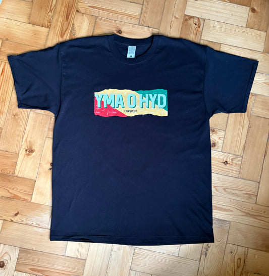 Yma o Hyd T Shirt